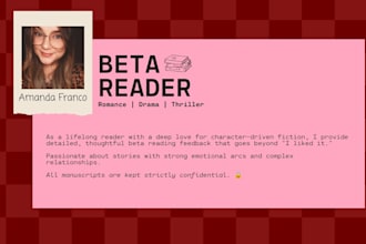 be your beta reader for romance, drama, and suspense novels