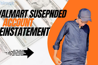 create a professional walmart reinstatement appeal and plan of action
