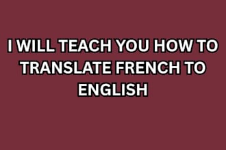 teach you how to translate english to french