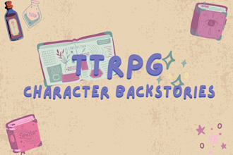 write a backstory for your ttrpg character