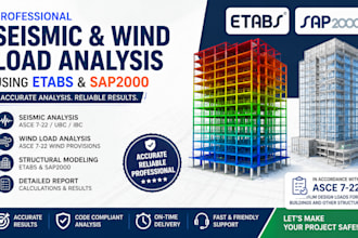 perform seismic and wind load analysis using etabs and sap2000 and asce 7