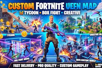 build custom fortnite uefn map , tycoon map,fortnite map, creative map box fight