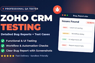 testing of your zoho CRM with detailed bug reports