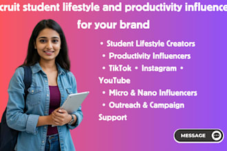 recruit student lifestyle and productivity influencers for your brand