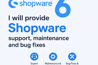 provide shopware support, maintenance and bug fixes