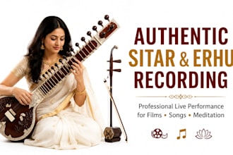 record authentic indian sitar and erhu music for films songs meditation