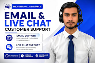provide live chat support, email support and customer support