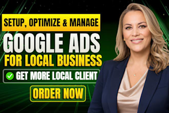 setup, optimize google ads for local businesses, PPC campaign, calls and leads