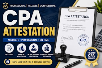 provide professional CPA attestation, CPA letter,