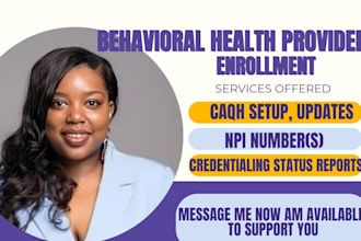 do provider enrollment for behavioral home healthcare insurance credentialing