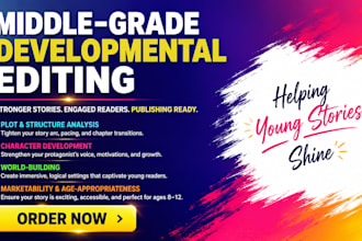 provide developmental editing for your middle grade fiction