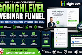 build go highlevel webinar funnel with registration and automation setup