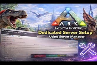 setup and install an ark survival evolved game server for you