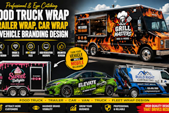 design food truck wrap, trailer wrap, car wrap and vehicle branding design