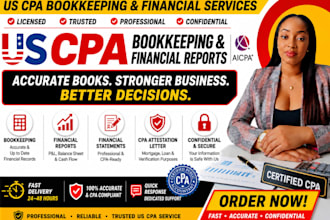 do bookkeeping, financial report, cpa attestation letter, financial statements