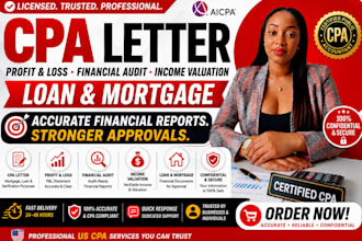 issue CPA letter profit and loss financial audit income valuation, loan mortgage
