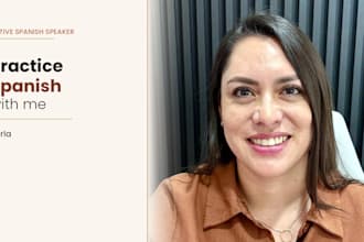 practice conversational spanish with you as a native speaker