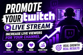 promote your twitch live stream to increase live viewers for your channel