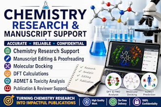 provide chemistry research, manuscript writing, and publication support