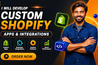 develop custom shopify apps, features and shopify store, payment integrations