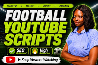 write viral football scripts for youtube channels