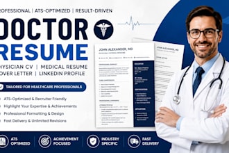 write an ats optimized doctor resume, physician CV, and medical resume