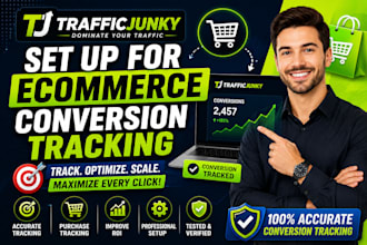 traffic junky set up for ecommerce conversion tracking