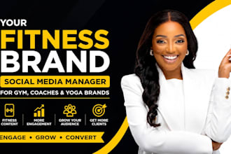 be your social media manager for fitness gym yoga and coaches