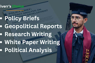 write policy briefs and geopolitical reports