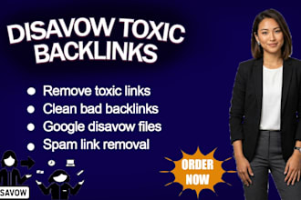 remove bad backlinks and create a google disavow file