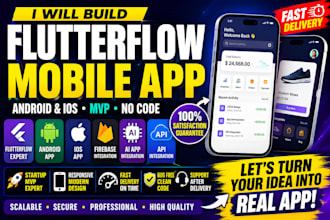 build flutterflow mobile app mvp android ios application fintech app