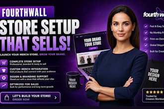 setup fourth wall store redesign fourthwall website design pod merch store setup
