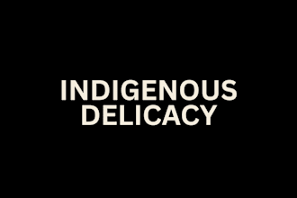 do indigenous food that will make you feel good