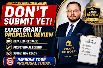 review and edit your grant proposal to improve funding success