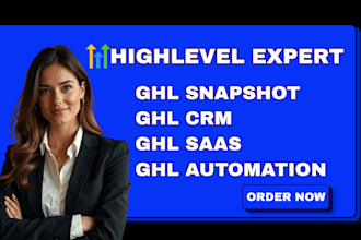 setup ghl automation ghl snapshot ghl saas ghl workflow ghl crm