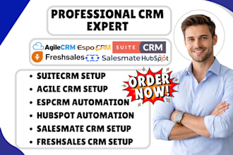 setup freshsales, salesmate, suitecrm, espocrm agile, and hubspot crm automation