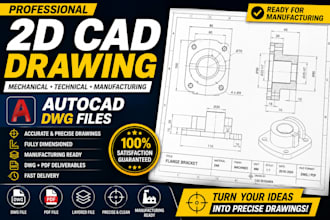create 2d technical drawings and mechanical cad drawing in dwg for manufacturing