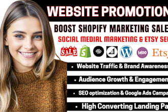 boost shopify sales social medial marketing etsy seo website promotion google ad