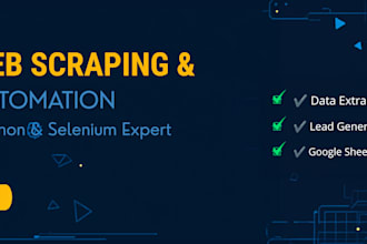 do python web scraping, data extraction and selenium automation