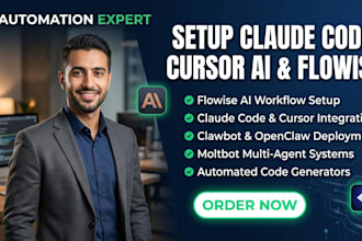 setup claude code flowise clawbot openclaw moltbot cursor ai automation workflow