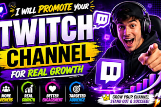 promote your twitch channel for real growth