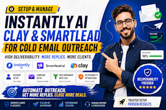 setup instantly ai clay com smartlead for cold email outreach and deliverability