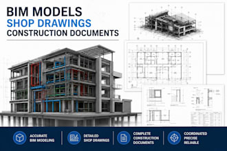 do bim models, shop drawings, and construction documents