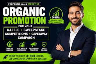do organic promotion for your raffle, sweepstake, giveaway, campaign to go viral