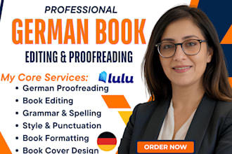 do expert german proofreading and book editing of   german book, fiction novel