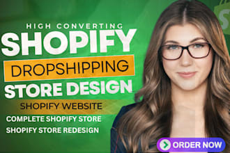 create shopify dropshipping website design shopify store, redesign shopify store