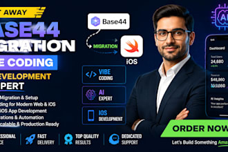 be your base44 migration vibe coding ios development  ai expert