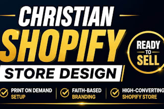 design christian shopify pod store dropshipping pod and ecommerce website setup