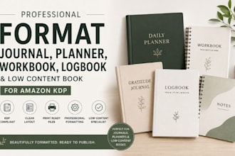 format journal, planner, workbook, logbook, and low content book for amazon KDP