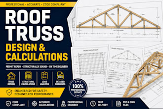 design roof truss drawings, framing plans, structural calculations